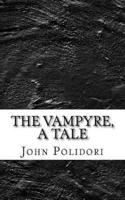 The Vampyre, a Tale