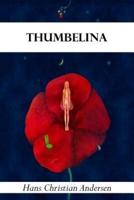 Thumbelina (Illustrated)