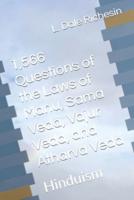 1,566 Questions of the Laws of Manu, Sama Veda, Vajur Veda, and Atharva Veda
