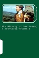 The History of Tom Jones, a Foundling Volume 2