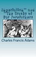 Imperialism'' and ''The Tracks of Our Forefathers