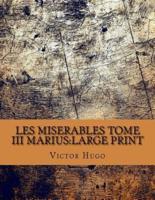 Les Miserables Tome III Marius
