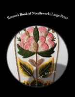 Beeton's Book of Needlework