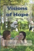 Visions of Hope