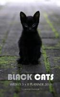 Black Cats Weekly 5 X 8 Planner 2019