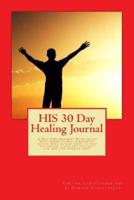 His 30 Day Healing Journal