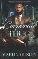 Corporate Thug