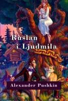 Ruslan I Ljudmila