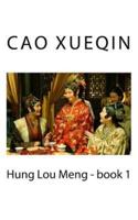 Hung Lou Meng - Book 1
