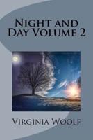 Night and Day Volume 2