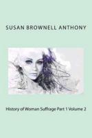 History of Woman Suffrage Part 1 Volume 2