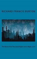 The Book of the Thousand Nights and a Night, Vol 4