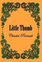 Little Thumb (Illustrated)