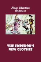 The Emperor's New Clothes (Illustrated)