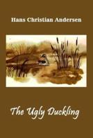 The Ugly Duckling (Illustrated)