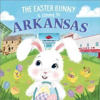 The Easter Bunny Is Coming to Arkansas