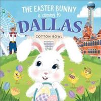 The Easter Bunny Is Coming to Dallas