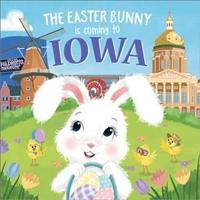 The Easter Bunny Is Coming to Iowa