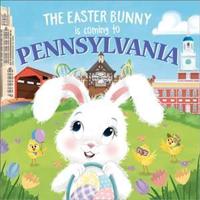 The Easter Bunny Is Coming to Pennsylvania