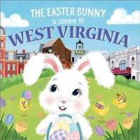 The Easter Bunny Is Coming to West Virginia
