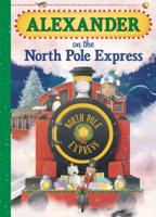 Alexander on the North Pole Express