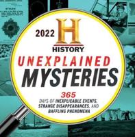 2022 History Channel Unexplained Mysteries Boxed Calendar