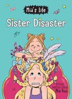 Sister Disaster!