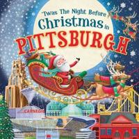 'Twas the Night Before Christmas in Pittsburgh
