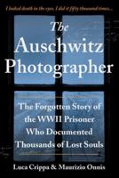 The Auschwitz Photographer