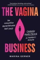 The Vagina Business