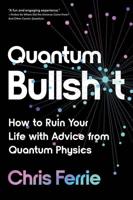 Quantum Bullshit