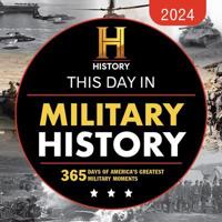 2024 History Channel This Day in Military History Boxed Calendar