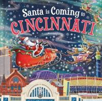 Santa Is Coming to Cincinnati