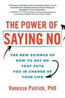 The Power of Saying No