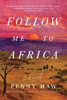 Follow Me to Africa