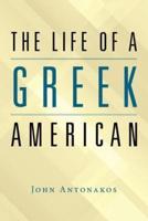 The Life of a Greek American