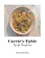 Carrie's Table: My Life Through Food