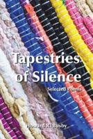 Tapestries of Silence