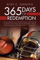 365 Days of Redemption: Daily Journal of Inspirational Quotes by Former Nfl Player and Substance Abuse Motivational Speaker Ricky C. Simmons