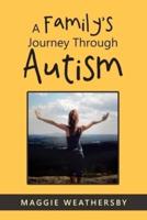 A Family's Journey Through Autism