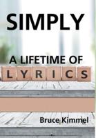 Simply: A Lifetime of Lyrics