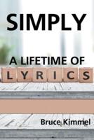 Simply: A Lifetime of Lyrics