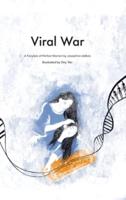 Viral War: A Fairy Tale of the Perfect Women