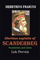 Glorious Exploits of Scandenberg