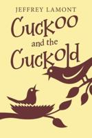 Cuckoo and the Cuckold