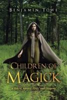 Children of Magick