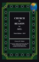 Church the Reason for All