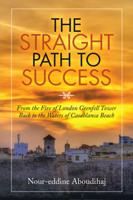 The Straight Path to Success