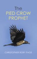 The Pied Crow Prophet