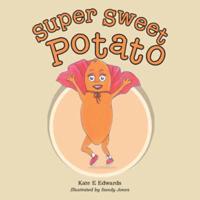 Super Sweet Potato